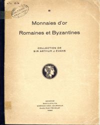 Naville & Cie : Collection de Sir Arthur J. Evans III : Monnaies d'or Romaines e (Umschlag)