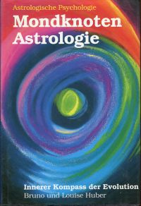 Huber, Mondknoten-Astrologie. (Umschlag)