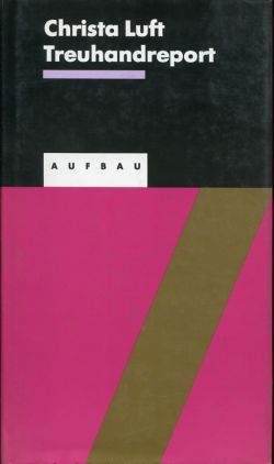 Luft, Treuhandreport. (Einband)