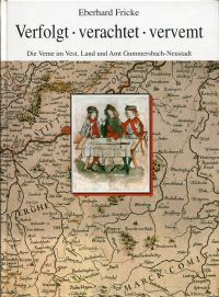 Fricke, Verfolgt, verachtet, vervemt. (Einband)