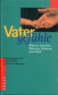 Kößler, Vatergefühle. (Umschlag)
