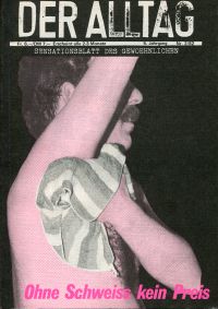 Keller, Der Alltag - Sensationsblatt des Gewöhnlichen, 2/1982. (Umschlag)