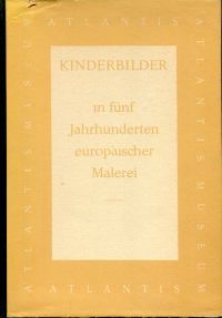 Hürlimann, Kinderbilder in 5 Jahrhunderten europäischer Malerei. (Umschlag)
