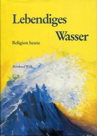 Wilk, Lebendiges Wasser. (Umschlag)