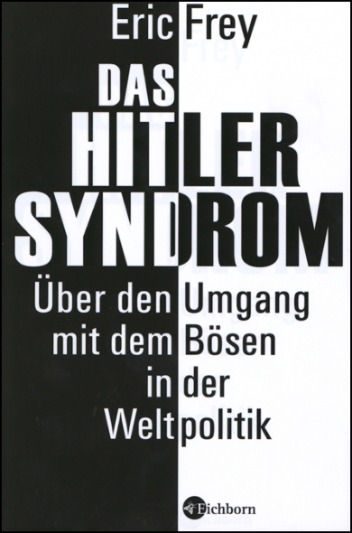 Frey, Das Hitler-Syndrom. (Einband)