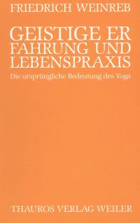 Weinreb, Geistige Erfahrung und Lebenspraxis. (Umschlag)