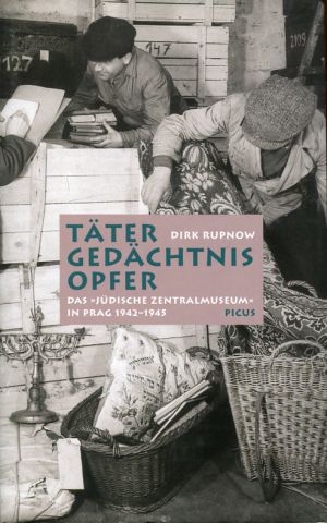 Rupnow, Täter, Gedächtnis, Opfer. (Schutzumschlag)