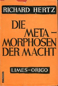 Hertz, Die Metamorphosen der Macht. (Umschlag)