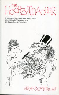 Stalder, Der Hochzytmacher. (Umschlag)