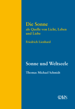 Lienhard, Die Sonne als Quelle von Licht, Leben und Liebe. (Einband)