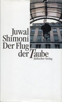 Shimoni, Der Flug der Taube. (Umschlag)