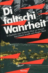 Steck, Di  faltschi Wahrheit. (Umschlag)