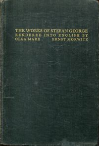 Marx, The Works of Stefan George, Rendered into English. (Umschlag)