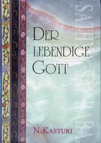 Kasturi, Der  lebendige Gott. (Umschlag)