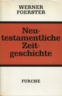 Foerster, Neutestamentliche Zeitgeschichte. (Umschlag)