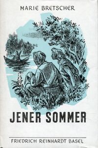 Bretscher, Jener Sommer. (Umschlag)
