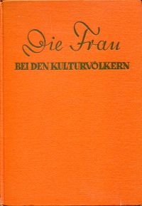 Kühn, Die  Frau bei den Kulturvölkern. (Umschlag)