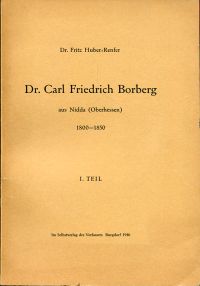 Huber-Renfer, Dr. Carl Friedrich Borberg aus Nidda (Oberhessen). (Umschlag)
