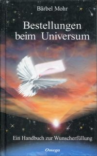 Mohr, Bestellungen beim Universum. (Umschlag)