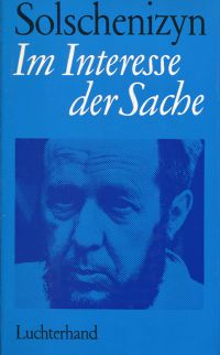 Solschenizyn, Im Interesse der Sache. (Umschlag)