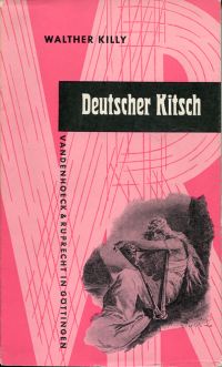 Killy, Deutscher Kitsch. (Umschlag)