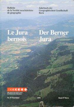 Jeanneret, Le  jura bernois. Der  Berner Jura. (Einband)