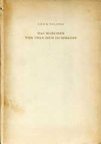 Tolstoj, Das  Märchen von Iwan dem Dummkopf. (Umschlag)