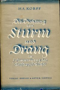 Korff, Die Dichtung von Sturm und Drang im Zusammenhange der Geistesgeschichte. (Umschlag)