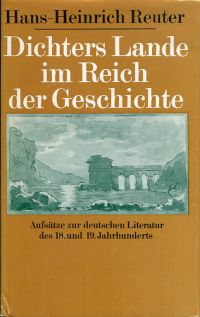 Reuter, Dichters Lande im Reich der Geschichte. (Umschlag)