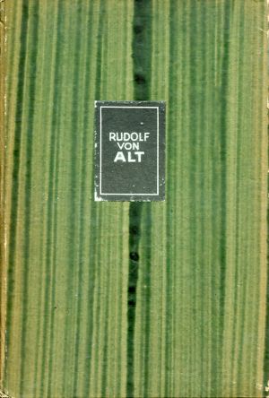 Roessler, Rudolf von Alt. (Einband)
