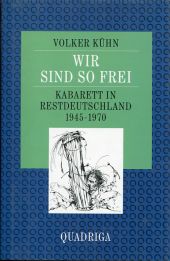 Kühn, Wir sind so frei. (Einband)
