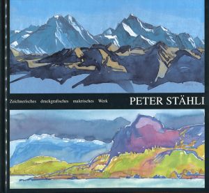 Stähli, Zeichnerisches, druckgraphisches, malerisches Werk. (Einband)
