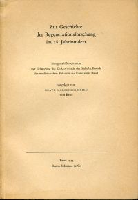 Moeschlin-Krieg, Zur Geschichte der Regenerationsforschung im 18. Jahrhundert. (Umschlag)