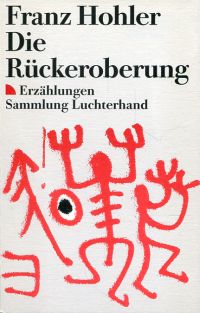 Hohler, Die Rückeroberung. (Umschlag)