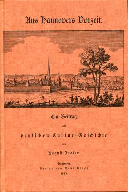 Jugler, Aus Hannovers Vorzeit. (Einband)