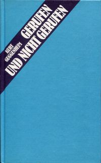 Guggenheim, Gerufen und nicht gerufen. (Umschlag)