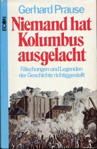 Prause, Niemand hat Kolumbus ausgelacht. (Umschlag)