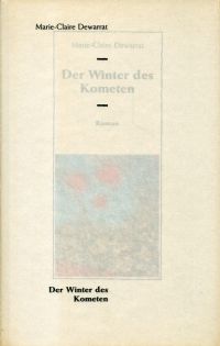 Dewarrat, Der Winter des Kometen. (Umschlag)