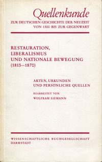 Siemann, Restauration, Liberalismus und nationale Bewegung. (Umschlag)