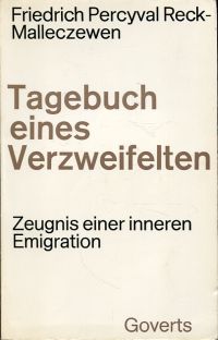 Reck-Malleczewen, Tagebuch eines Verzweifelten. (Umschlag)