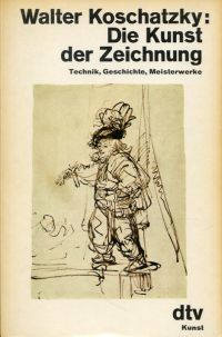 Koschatzky, Die  Kunst der Zeichnung. (Umschlag)
