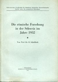 Schulthess, Die römische Forschung in der Schweiz im Jahre 1932. (Umschlag)