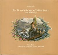 Pfaff, Die Bleuler Malschule auf Schloss Laufen am Rheinfall. (Umschlag)