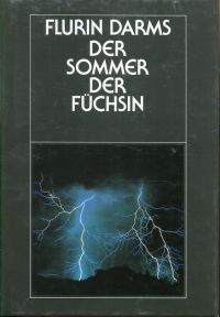 Darms, Der Sommer der Füchsin. (Umschlag)