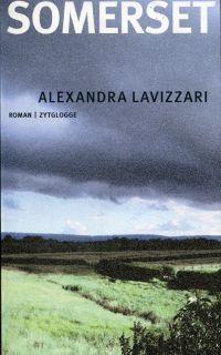 Lavizzari, Somerset. (Umschlag)