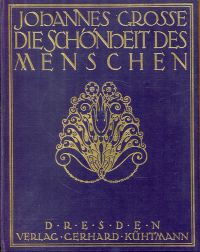 Grosse, Die Schönheit des Menschen. (Umschlag)
