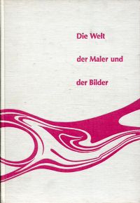 Heidrich, Die Welt der Maler und der Bilder. (Umschlag)