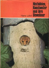 Löhrl, Nisthöhlen, Kunstnester und ihre Bewohner. (Umschlag)