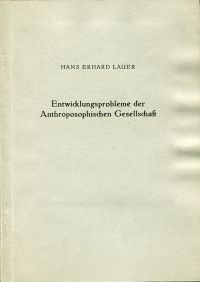 Lauer, Entwicklungsprobleme der Anthroposophischen Gesellschaft. (Umschlag)