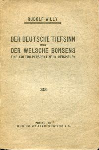 Willy, Der deutsche Tiefsinn und der welsche Bonsens. (Umschlag)